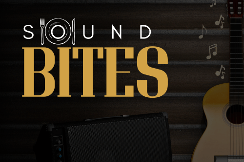 Sound Bites - Live Music and Free Food!